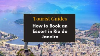 How to Book an Escort in Rio