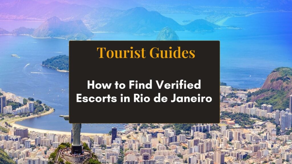RioLadies Blog-How to Find Verified Escorts in Rio de Janeiro-Hero